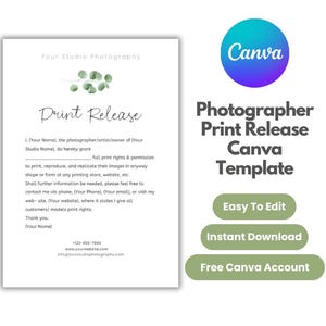 May include: A printable photographer print release form template in Canva. The template features a green leafy design and the text "Print Release" in a decorative font. The text "Photographer Print Release Canva Template" is also included in the image.