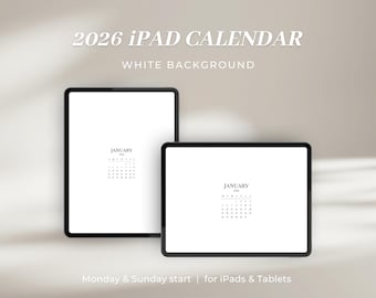 Kalender 2026 voor iPad en tablet | Minimalistisch wit behang | Maandelijkse achtergrond | Maandag + zondag Weekstart | Digitale download