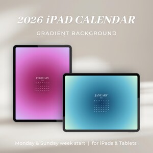 Puede incluir: Dos tabletas digitales que muestran un calendario de 2026. Una tableta muestra un fondo degradado rosa con el mes de febrero, y la otra tiene un degradado azul con enero. El texto dice "2026 iPad Calendar" y "Gradient Background".