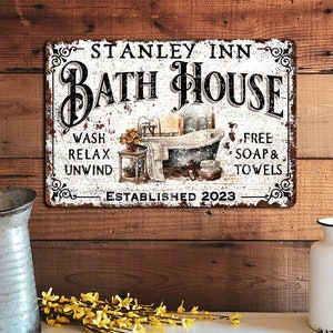 Personalized Custom BATH HOUSE Metal Bathroom Sign Decoration Modern Farmhouse Industrial Primitive Rusted Decor Rustproof Warp Proof