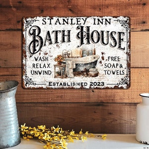 Personalized Custom BATH HOUSE Metal Bathroom Sign Decoration Modern Farmhouse Industrial Primitive Rusted Decor Rustproof Warp Proof