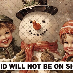 May include: A vintage Christmas illustration featuring a snowman with a red scarf and two children. The children are wearing winter clothing and smiling. The snowman has a carrot nose and black eyes.