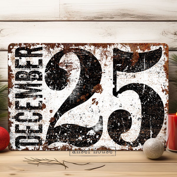 December 25 Number Date Christmas Metal Sign Decoration Modern Farmhouse Industrial Distressed Rusted Decor Indoor Outdoor Door Porch