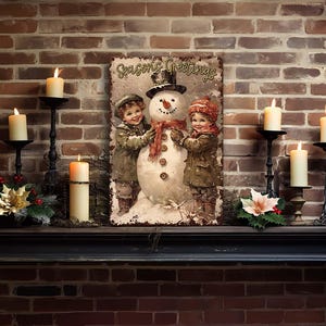 May include: A vintage-style Christmas sign with a snowman and two children. The sign is painted in warm colors and has the text "Seasons Greetings" on it.