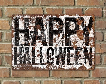 Happy Halloween Metal Sign Decoration Modern Farmhouse Industrial Distressed Rusted Decor Indoor Outdoor Door Porch