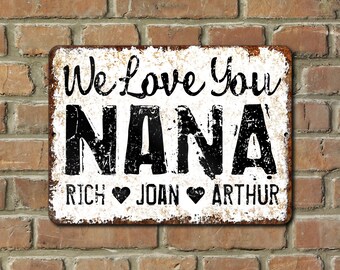 Gift For Nana From Grandkids Sign with Kids Names Grandmother Farmhouse Modern Industrial Decor Outdoor Memorial Idea Christmas Hanukkah