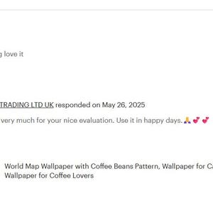 Pu&ograve; includere: Una recensione del cliente con una valutazione a cinque stelle e il testo "The fastest shipping love it". Il venditore, TWO WAY TRADING LTD UK, ha risposto il 26 maggio 2025. La recensione include un'immagine di una carta da parati del mondo con un motivo a chicchi di caff&egrave;.