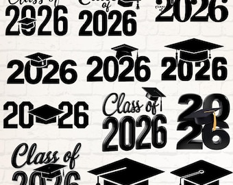 Graduation 2026 SVG Bundle | Class of 2026 Cut Files (Instant Download)