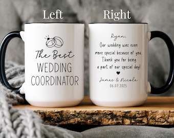 Wedding Coordinator Gift, Coordinator Thank You Gift, Personalized Gift for Coordinator, Best Coordinator Ever Mug, Thank You Wedding Gift