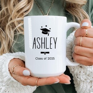 Personalized Graduation Mug, Girl Graduation Gift, Custom Graduate Mug, Class of 2025, College Graduation Gift for Her Custom Gift for Grads