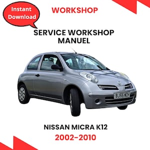 Nissan Micra K12 2002-2010 Repair Manual PDF – Instant Download Maintenance Guide