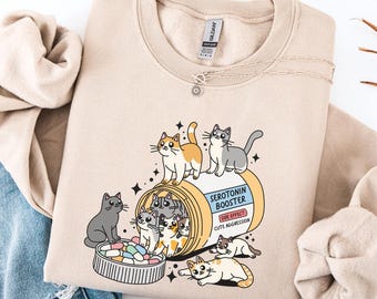 Antidepressant Cat Sweatshirt: Serotonin Booster, Mental Health Shirt