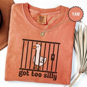 Silly Goose Comfort Colors® T-Shirt: Sarcastic Goose Gift