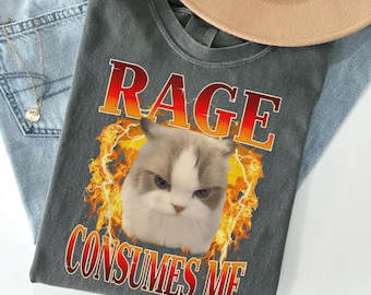 Camiseta "Rage Consumes Me Cat", meme divertido de gatito, colores cómodos