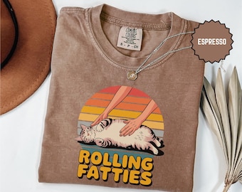 Rolling Fatties Cat Comfort Colors Shirt: Funny Cat Lover Tee