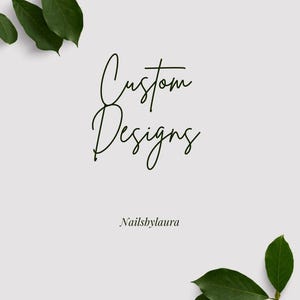 Custom Design