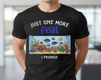 Funny Aquarium Fish T-Shirt - Tropical Fish Keeper Gift