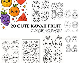 May include: A collection of 20 cute kawaii fruit coloring pages. The image features colorful illustrations of fruits like pineapple, strawberry, orange, grapes, and watermelon, along with black and white line drawings of various fruits.