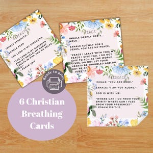 May include: Set of six Christian breathing cards with floral borders and inspirational text. The cards feature phrases like "Strength," "Peace," and "Presence," with related Bible verses. The cards are designed to be ready to print.