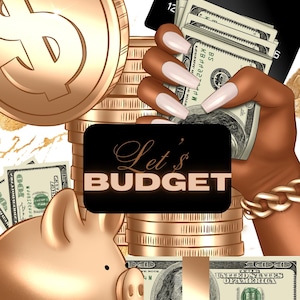 Könnte beinhalten: Ein goldenes Sparschwein, Stapel von Goldmünzen und eine Hand, die einen Stapel US-Dollar-Scheine hält. Der Text "Let's BUDGET" befindet sich auf einem schwarzen Hintergrund.