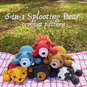 May include: A collection of six crocheted bear plushies in various colors, including red, blue, yellow, brown, black, and a black and white panda-like bear. The bears are lying on a red and white checkered blanket. Text on the image reads "6-in-1 Splooting Bear crochet pattern."