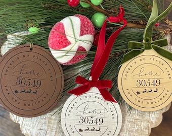 There's No Place Like Home for the Holidays Zip Code Ornament - Keepsake Ornament