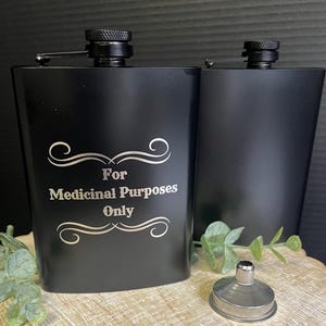 For Medical Purposes Only - Black 8oz Stainless Steel Flask - Groomsman Gift, Father’s Day