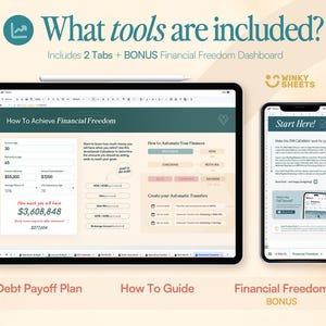 Op de afbeelding: Een digitale tool voor financi&euml;le planning weergegeven op een tablet en smartphone. De tablet toont een dashboard voor financi&euml;le vrijheid en de telefoon toont een schuldcalculator. Tekst bevat "What tools are included?" en "Start Here!"