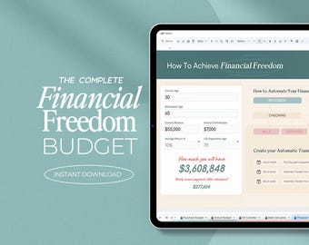 Könnte beinhalten: Eine digitale Finanzbudgetvorlage auf einem Tablet-Bildschirm mit dem Text The Complete Financial Freedom Budget. Die Benutzeroberfläche enthält Eingabefelder für Alter, Renteneintrittsalter, Kontostand und Beiträge sowie 22 Google Sheets-Registerkarten.
