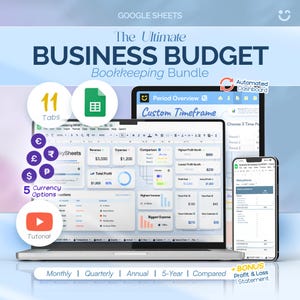 May include: A digital business budget bookkeeping bundle displayed on a laptop, tablet, and smartphone. The bundle includes 11 tabs, 5 currency options, and a tutorial. The text on the screen reads "The Ultimate Business Budget Bookkeeping Bundle."