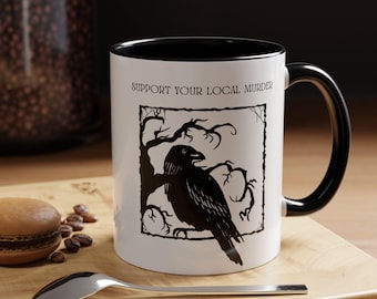 Unterstützen Sie Ihren lokalen Murder Makaber Kaffeebecher, Krähenbecher, Makaberkaffeetasse, Gothic Becher, Murder of Crows Kaffeetasse (11, 15 Unzen)