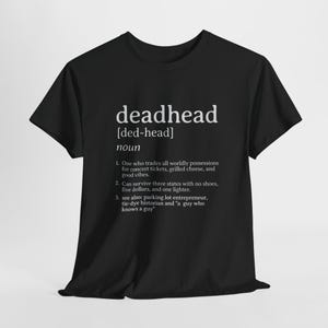 Deadhead T-Shirt , Grateful Dead Shirt