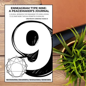 Enneagram Nine: A Peacemaker&#39;s Journal