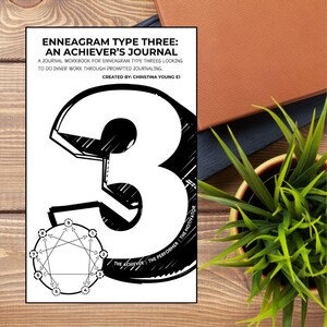 Enneagram Three: An Achievers Journal