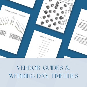 Vendor Guide & Wedding Day Timelines