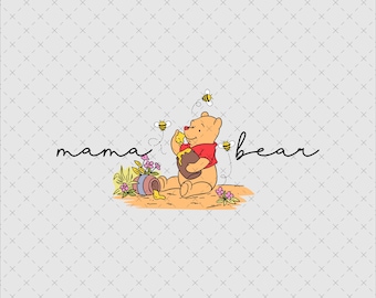 Winnie The Pooh Mama Bear PNG SVG, regalo per la festa della mamma (download digitale)