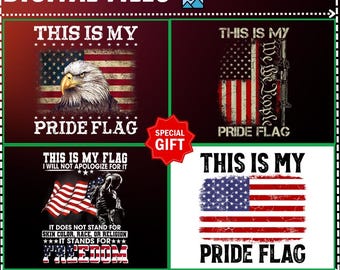 Gift 4 Design This Is My Pride Flag PNG,This Is My Flag I Will Not Apologize For It,Trump 2025 This Is My Pride Flag,4th of July American
