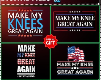 Cadeau 4 ontwerp Make My Knee Great Again, ontwerp knieoperatie herstel, knievervangende operatie herstel, ontwerp Make My Knee Great Again