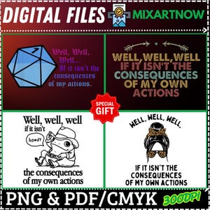 Gift 4 Design Well If It Isn’t The Consequences Of My Own Actions PNG,Consequences Of My Own Actions,Witty Life Quote,Consequences Quote