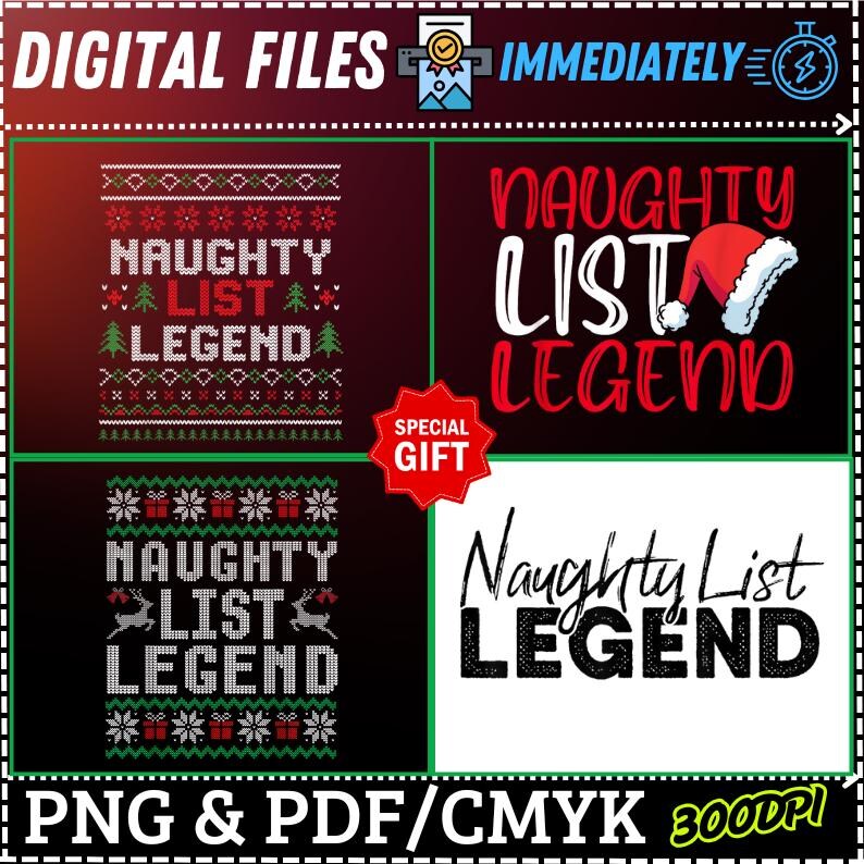 Gift 4 Design Naughty List Legend Png,naughty List Legend Christmas