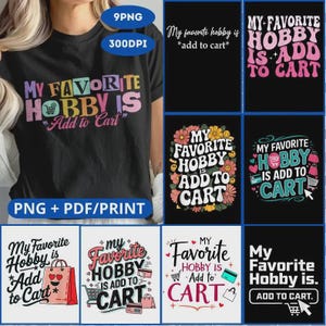 9 Design Shopping Lovers, projekt Online Shopper, projekt sklepu internetowego, prezent Moje ulubione hobby to dodanie do koszyka PNG, cytaty miłośników zakupów