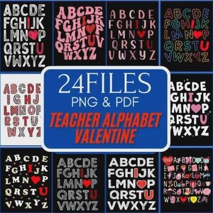 24Design you Are Letters Alphabet Learn ABCs Reading Teacher,Valentine Alphabet I Love You PNG,Gift Alphabet ABC Teacher Valentines Day 2025