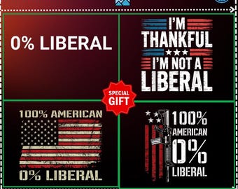 Gift 4Design 私はリベラル派ではない PNG、保守派の感謝祭、アメリカ人の 100% リベラル派、共和党の米国旗ギフト、反リベラル派の愛国者 PNG