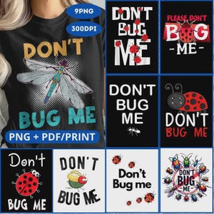 Op de afbeelding: Een set van negen digitale ontwerpen met verschillende insectenillustraties met de tekst "Don't Bug Me". De ontwerpen zijn in verschillende kleuren, waaronder rood, zwart, wit en groen.
