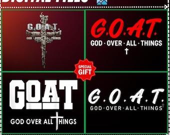 Cadeau 4 ontwerp GEIT God over alle dingen png, alle dingen christelijke positiviteit Jezus, goden over alle dingen ontwerpen christelijk, geit geloof christelijk