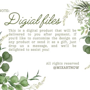 May include: A digital files graphic with text and botanical illustrations. The text reads "Digital files" and describes the product as a digital download. The design includes green leaves and floral elements, with the text "All rights reserved @MIXARTNOW".