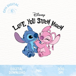 Love You Stitch Much Png, Stitch is my Valentine png, Couple Disney Valentines Png,  Valentine Stitch Lover Png, Pink Stitch Png