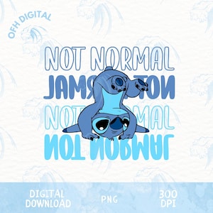 May include: A digital download featuring a blue cartoon character in a playful pose, with the words "NOT NORMAL" and "JAMSTON" in a stylized font. The design includes a light blue wave pattern and the text "DIGITAL DOWNLOAD", "PNG", and "300 DPI".