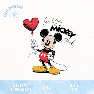 Love you Mickey Much Png, Valentine's Mickey Png, Disney Valentine's Day Png, Trendy Cartoon Png, Mouse Valentine Png, Trendy Designs