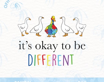 Autism Goose Png, It's Okay To Be Different Goose Png, Autism Funny Memes Png, Autism Awareness Day Png, Trendy Autism Png